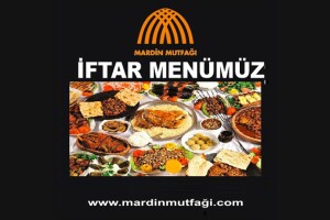 Mardin Mutfağı'nda Lezzet Dolu İftar Menüsü