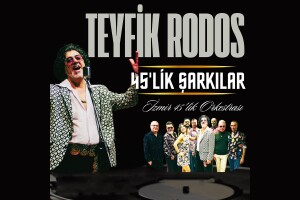 26 Mayıs Teyfik Rodos 45'lik Şarkılar Bostanlı Suat Taşer Açık Hava Tiyatrosu Konser Bileti