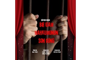 'Bir İdam Mahkumunun Son Günü' Tiyatro Bileti