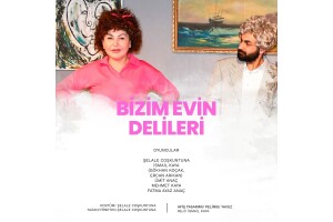 'Bizim Evin Delileri' Tiyatro Bileti