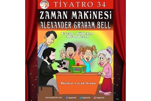 'Zaman Makinesi Alexander Graham Bell' Çocuk Tiyatro Oyunu Bileti