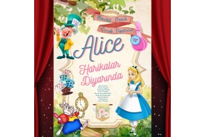 'Alice Harikalar Diyarında' Çocuk Tiyatro Bileti