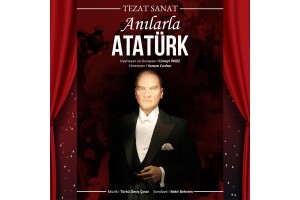 'Anılarla Atatürk' Tiyatro Oyunu Bileti