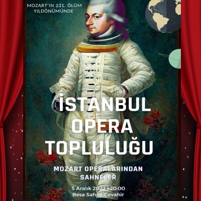 Mozart'ın Ölüm Yıl Dönümü İstanbul Opera Topluluğu